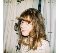 Sweet Whirl How Much Works (Vinyl) 12" Album