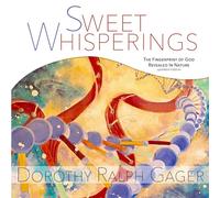 Sweet Whisperings: The Fingerprint of God