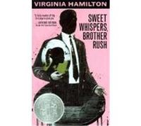 Sweet Whispers, Brother Rush Virginia Hamilton (Auteur)
