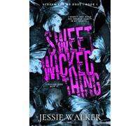 Sweet Wicked Thing (Scream for Me Duet, #1): Alternate Cover