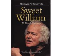 sweet william - my life with shakespeare