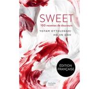 Sweet Yotam Ottolenghi (Auteur), Hélène Goh (Auteur)