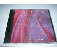 Sweeter than Roses - Riikka Hakola / Annamari Polho