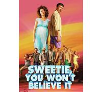 Sweetie You Won't Believe It [DVD]