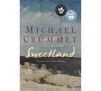 Sweetland - [Version Originale] Michael Crummey (Auteur)