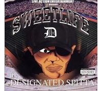 Sweetlife - Designated Spitta