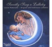 Sweetly Sing A Lullaby