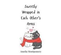 Sweetly Wrapped In Each Other's Arms