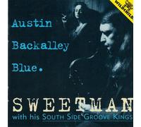 Sweetman & South Side Groove Kings - Austin Back Alley Blue