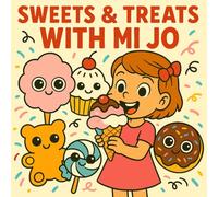 Sweets & Treats with Mimi Jo
