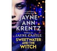 Jayne Castle – Sweetwater and the Witch – Livre en anglais – Broché
