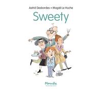 Sweety - Astrid Desbordes - Ecole Des Loisirs - broché - Roman cadet