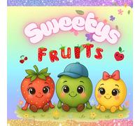 Sweetys Fruits - Malbuch für Kinder: Kunterbunter Ausmalspass mit Erdbeere Apfel & Co
