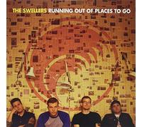 Swellers - Running Out of Places to Go