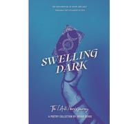 Swelling Dark: The [Anti]hero's Journey