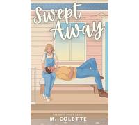 Swept Away: A Small Town Romance (Dove Point Book 2)