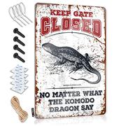 SWFG Plaque décorative en métal avec inscription « Keep Gate Closed No Matter What The Komodo Dragon Say » - 30 x 40 cm
