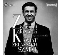 Świat żelaznych szmatnych - Zygmunt Kałużyński (Hörbuch auf Polnisch)