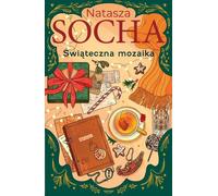 Świąteczna mozaika - Natasza Socha (Buch auf Polnisch)