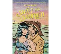 Swift and Saddled
