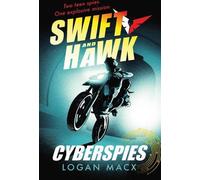 Swift et Hawk : Cyberspies