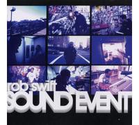 Swift, Rob - Sound event