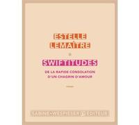 Swiftitudes LEMAITRE ESTELLE (Auteur)