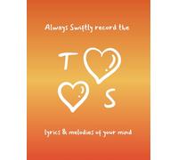 Swiftly Record Lyrics & Melodies Songwriters Notebook - Orange Cover - 8.5 x 11