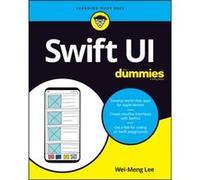 SwiftUI For Dummies by WM Lee Wei-Meng Lee (Auteur)