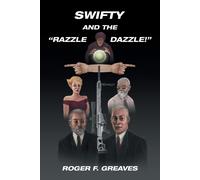 Swifty And The "Razzle Dazzle!