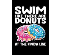 Swim for Donuts: A Fun Motivation Journal