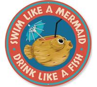 Swim Like a Mermaid Drink Fish Beach Bar Metal Sign