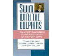 Swim With the Dolphins Barbara Steinberg Smalley, Connie Glaser (Auteur)