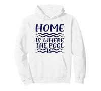 Swimmer Humour Home I Where The Pool is Swimming Sweat à Capuche