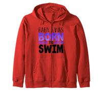 Swimmer Team Humour Baby I Was Born to Swim Sweat à Capuche