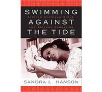 Swimming Against the Tide Sandra Hanson (Auteur)
