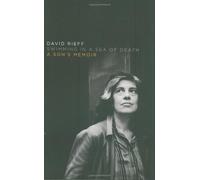 Swimming in a Sea of Death: A Son's Memoir