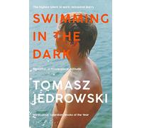 Tomasz Jedrowski – Swimming in the Dark – Sélection Service95 Book Club (Dua Lipa) – Poche