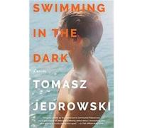 Swimming in the Dark - Tomasz Jedrowski - HarperCollins - Livre en Anglais - Paperback Tomasz JedrowskiTomasz Jedrowski (Auteur)