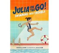 Swimming into Trouble by Julie Kim Julie Kim (Auteur)