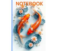 Swimming Koi Fish Notebook 6x9 Inch: 120 Pages Lined Journal with 3D Koi Fish Cover | Perfect for Writing, Sketching & Gift Ideas