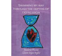 Swimming My Way Through The Depths Of Depression