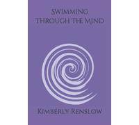 Swimming Through The Mind