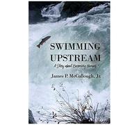 Swimming Upstream