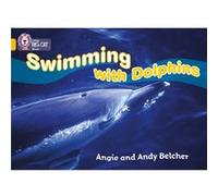 Swimming with Dolphins by Andy Belcher Collins Big Cat (Auteur)