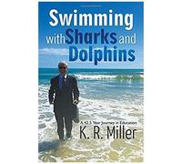 Swimming With Sharks And Dolphins