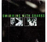 Swimming with Sharks [Import]