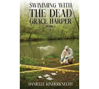 Swimming With the Dead