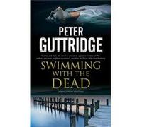 Swimming with the Dead by Peter Guttridge Peter Guttridge (Auteur)