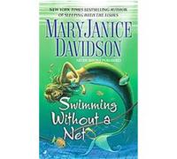 Swimming Without a Net MaryJanice Davidson (Auteur)